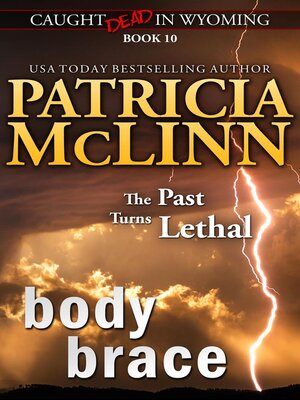cover image of Body Brace (Caught Dead in Wyoming, Book 10)